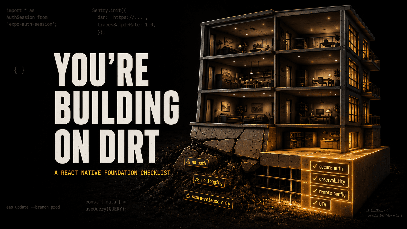 You're building on dirt: a React Native foundation checklist
